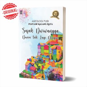 Sajak Dwiwangga (Antologi Puisi Penyair Malang Raya)