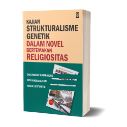 Kajian Strukturalisme Genetik dalam novel religiositas