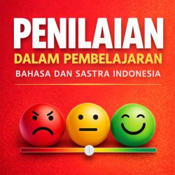 Cover depan Penilaian dalam Pembelajaran Bahasa dan Sastra Indonesia | Penilaian dalam Pembelajaran Bahasa dan Sastra Indonesia [Segera Terbit]