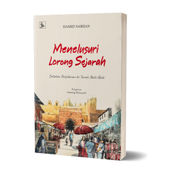 Buku Menelusuri Lorong Sejarah, Catatan perjalanan ke tanah nabi-nabi