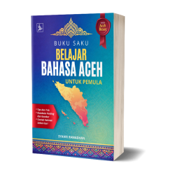 Buku Saku Belajar Bahasa Aceh untuk Pemula