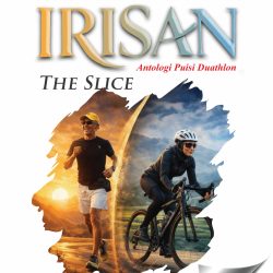 Cover depan Irisan | IRISAN : Antologi Puisi Duathlon [Segera Terbit]