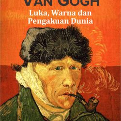 Kisah Hidup dan surat-surat Vincent Van Gogh
