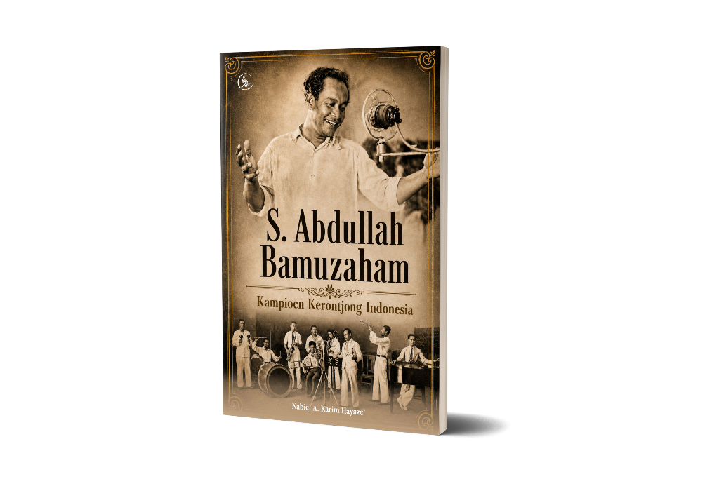 S. Abdullah Bamuzaham : Kampioen Kerontjong Indonesia 1 S Abdullah Bamuzaham : Kampioen Kerontjong Indonesia